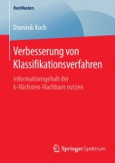 Cover-Bild zum Titel 'Verbesserung von Klassifikationsverfahren' von 'Dominik Koch'