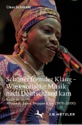 Cover-Bild zum Titel 'Schöner fremder Klang - Wie exotische Musik nach Deutschland kam' von 'Claus Schreiner'