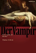 Cover-Bild zum Titel 'Der Vampir' von 'Thomas Bohn'