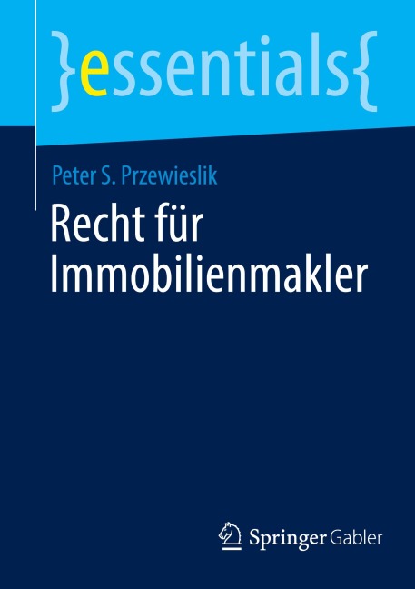 Recht für Immobilienmakler - Peter S. Przewieslik