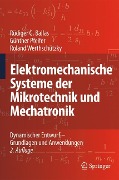 Elektromechanische Systeme der Mikrotechnik und Mechatronik - Rüdiger G. Ballas, Roland Werthschützky, Günther Pfeifer