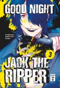 Cover-Bild zum Titel 'Good Night Jack the Ripper 03' von 'Ai Ninomiya, Ikuhiro Nao, Kinako'