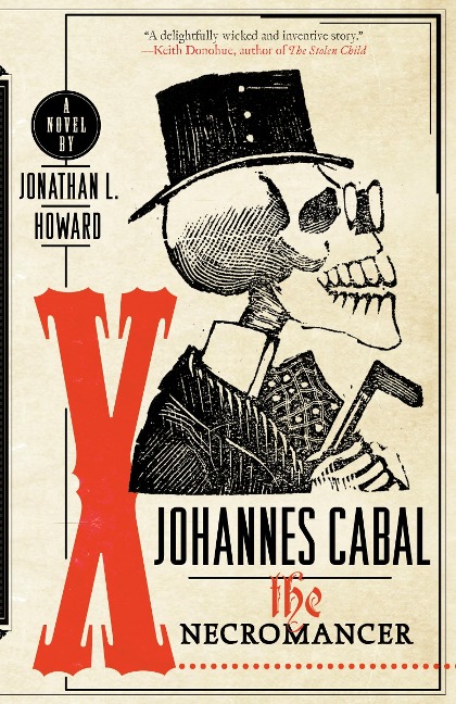 Johannes Cabal the Necromancer - Jonathan L Howard