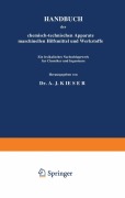 Cover-Bild zum Titel 'HANDBUCH der chemisch-technischen Apparate maschinellen Hilfsmittel und Werkstoffe' von 'A. J. Kieser'