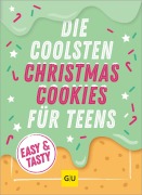 Cover-Bild zum Titel 'Die coolsten Christmas Cookies für Teens' von ''