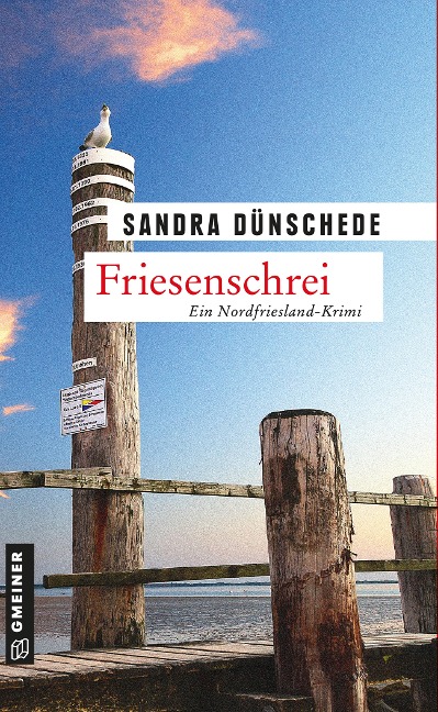 Friesenschrei - Sandra Dünschede