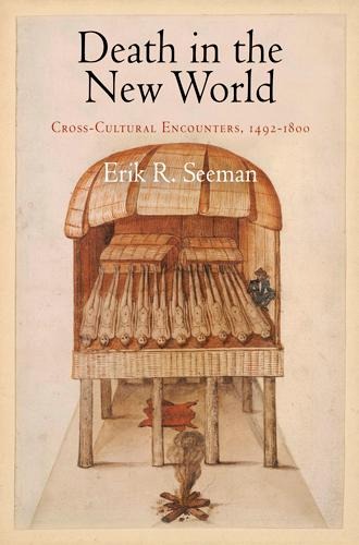 Death in the New World - Erik R Seeman