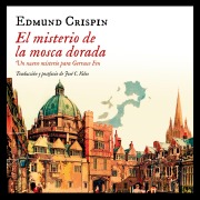 Cover-Bild zum Titel 'El misterio de la mosca dorada' von 'Edmund Crispin'