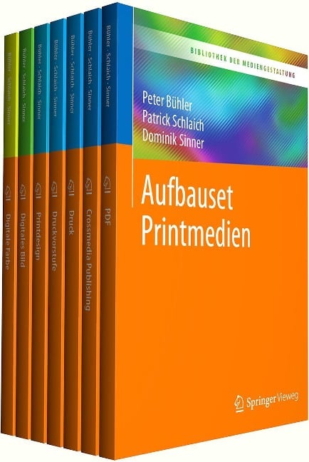 Bibliothek der Mediengestaltung - Aufbauset Printmedien - Peter Bühler, Patrick Schlaich, Dominik Sinner, Andrea Stauss, Thomas Stauss