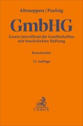 Cover-Bild zum Titel 'Gesetz betreffend die Gesellschaften mit beschränkter Haftung. GmbHG' von 'Holger Altmeppen, Dörte Poelzig, Günter H. Roth'