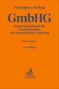 Cover-Bild zum Titel 'Gesetz betreffend die Gesellschaften mit beschränkter Haftung. GmbHG' von 'Holger Altmeppen, Dörte Poelzig, Günter H. Roth'