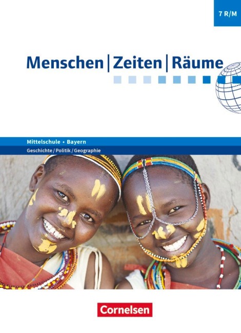 Menschen-Zeiten-Räume 7. Jahrgangsstufe - Mittelschule Bayern - Schülerbuch - Monika Adler-Schmid, Thorsten Bröckel, Markus Gumbiller, Wolfgang Humann, Manuel Köhler