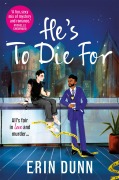Cover-Bild zum Titel 'He's To Die For' von 'Erin Dunn'