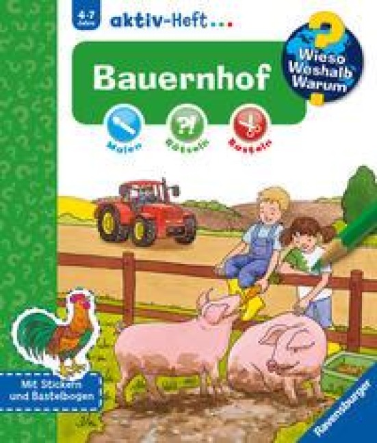 Wieso? Weshalb? Warum? aktiv-Heft: Bauernhof - 