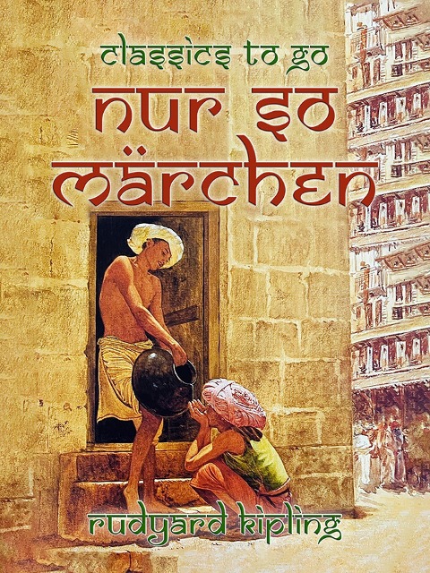 Nur so Märchen - Rudyard Kipling