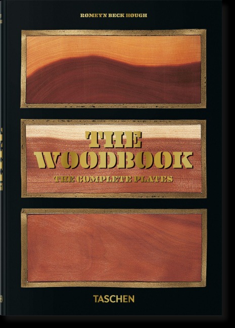 Romeyn B. Hough. The Woodbook. The Complete Plates - Klaus Ulrich Leistikow