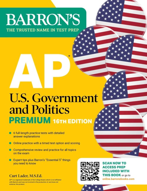 AP U.S. Government and Politics Premium, Sixteenth Edition: Prep Book with 6 Practice Tests + Comprehensive Review + Online Practice (2026) - Barron's Educational Series, Curt Lader