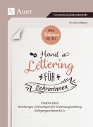 Cover-Bild zum Titel 'Was Schönes für mich - Handlettering für Lehrerinnen' von 'Christina Meyer'