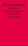 Cover-Bild zum Titel 'Die Unbelangbaren' von 'Thomas Meyer'