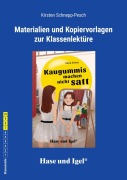 Cover-Bild zum Titel 'Kaugummis machen nicht satt. Begleitmaterial' von 'Kirsten Schnepp-Pesch'