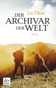 Cover-Bild zum Titel 'Der Archivar der Welt' von 'Lia Tilon'