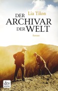 Cover-Bild zum Titel 'Der Archivar der Welt' von 'Lia Tilon'