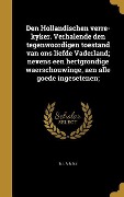 Cover-Bild zum Titel 'Den Hollandischen verre-kyker. Verhalende den tegenwoordigen toestand van ons liefde Vaderland; nevens een hertgrondige waerschouwinge, aen alle goede ingesetenen;' von ''