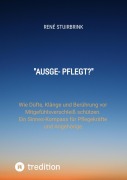 Cover-Bild zum Titel 'Ausge- Pflegt?' von 'René Stuirbrink'