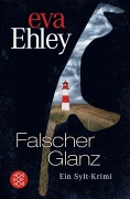 Cover-Bild zum Titel 'Falscher Glanz' von 'Eva Ehley'