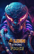 Cover-Bild zum Titel 'Alien Strong Force' von 'Willianinnovador'