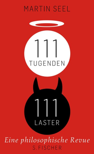 111 Tugenden, 111 Laster - Martin Seel