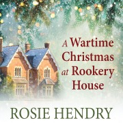 Cover-Bild zum Titel 'A Wartime Christmas at Rookery House' von 'Rosie Hendry'