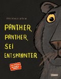 Panther, Panther, sei entspannter - Britta Sabbag