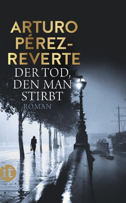 Der Tod, den man stirbt - Arturo Pérez-Reverte