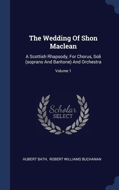 The Wedding Of Shon Maclean - Hubert Bath