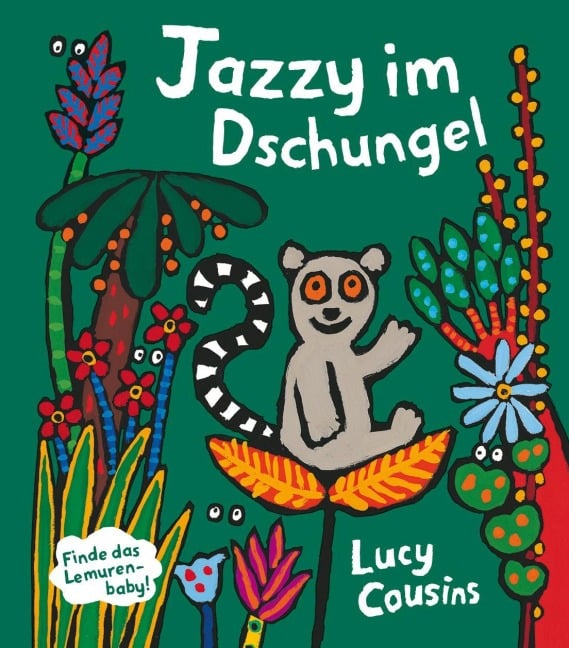 Jazzy im Dschungel - Lucy Cousins