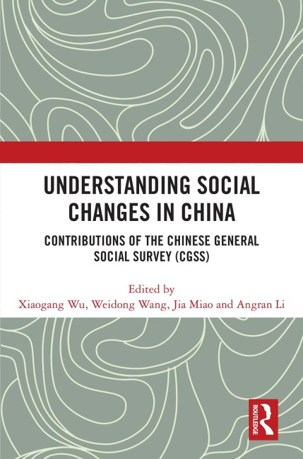 Understanding Social Changes in China - 