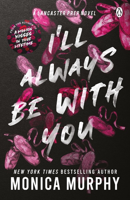 I'll Always Be With You - Monica Murphy