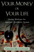 Cover-Bild zum Titel 'Your Money or Your Life' von 'David M. Cutler'