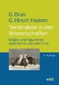 Cover-Bild zum Titel 'Textanalyse in den Wissenschaften' von 'Georg Brun, Gertrude Hirsch Hadorn'