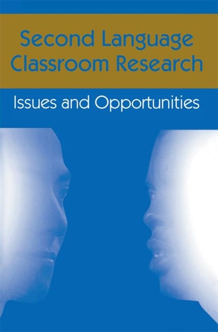 Second Language Classroom Research - 