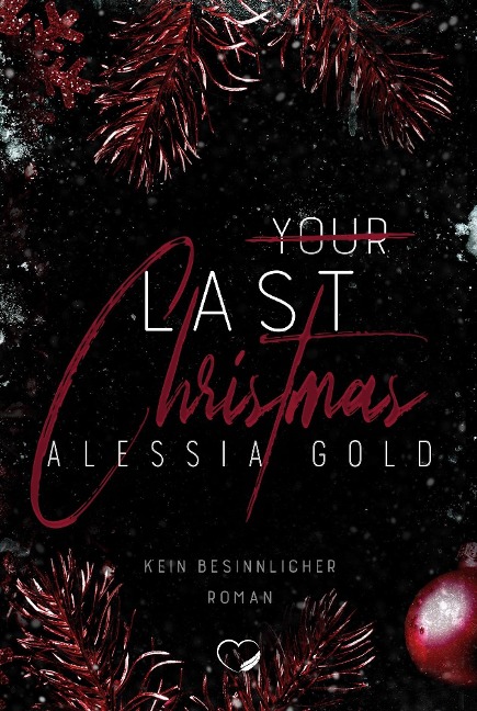 Your last Christmas - Alessia Gold