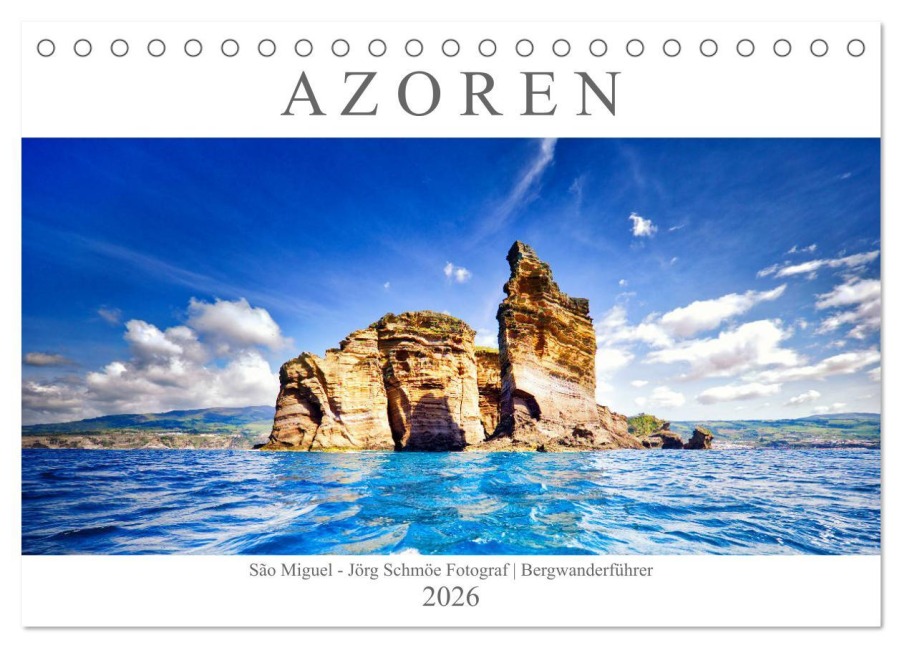 A Z O R E N (Tischkalender 2026 DIN A5 quer), CALVENDO Monatskalender - Jörg Schmöe