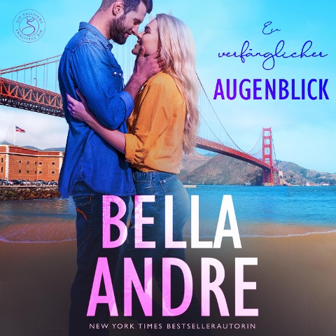 Ein verfänglicher Augenblick (Die Sullivans 2) - Bella Andre