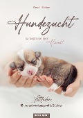 Cover-Bild zum Titel 'Hundezucht. Es liegt in unserer Hand!' von 'Claudia Bohne'