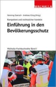 Cover-Bild zum Titel 'Kompetent und rechtssicher handeln: Einführung in den Bevölkerungsschutz' von ''