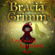 Cover-Bild zum Titel 'Czerwony Kapturek' von 'Bracia Grimm'