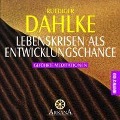 Cover-Bild zum Titel 'Lebenskrisen als Entwicklungschance' von 'Ruediger Dahlke'