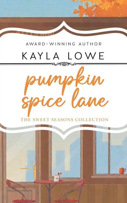 Pumpkin Spice Lane - Kayla Lowe