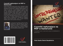 Cover-Bild zum Titel 'Czynniki wp¿ywaj¿ce na M¿P w Kamerunie' von 'Yota Kuete Denis Baudelaire'